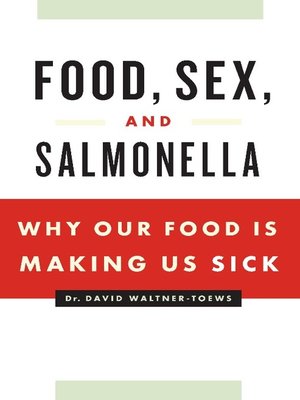 cover image of Food, Sex and Salmonella